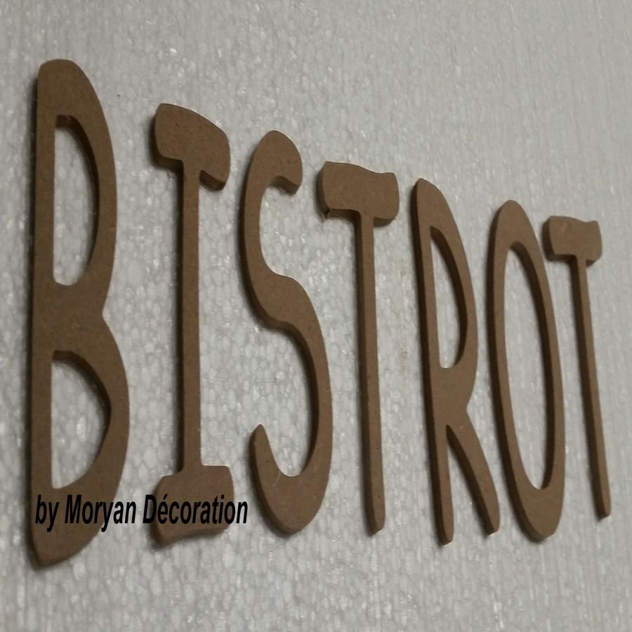 Dekorativ träbokstav BISTROT