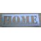 Dekorativ stencil, metallbokstav HOME